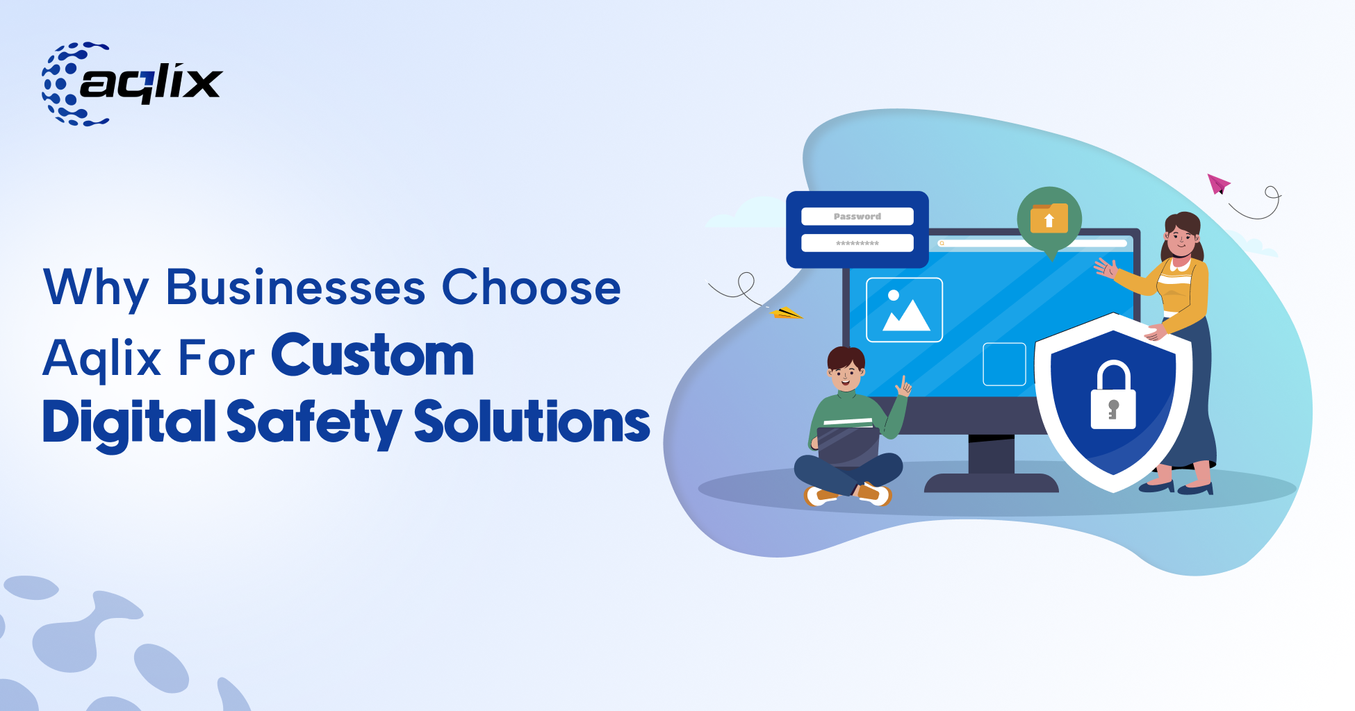 Digital safety solutions