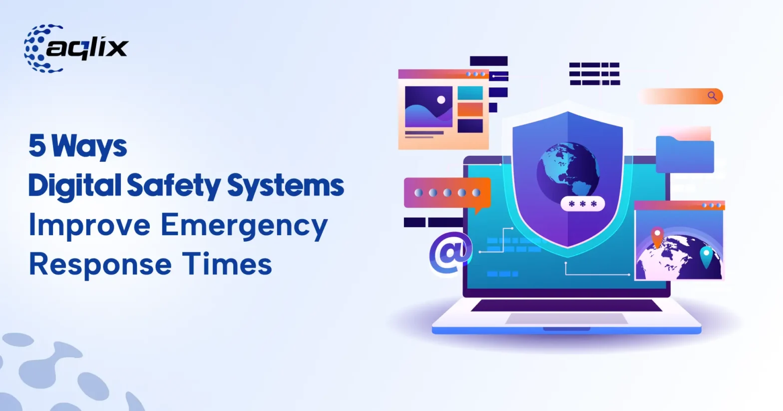 Digital safety system