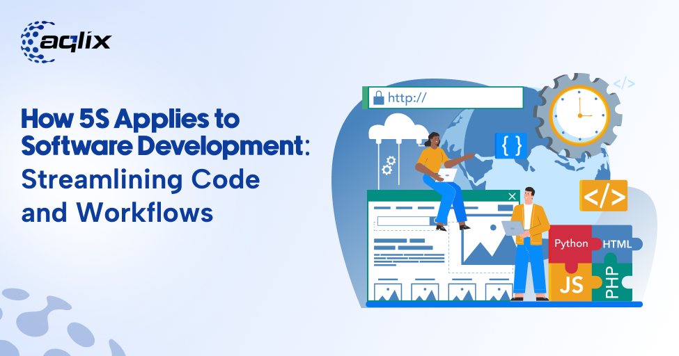 How 5S Applies to Software Development: Streamlining Code and Workflows