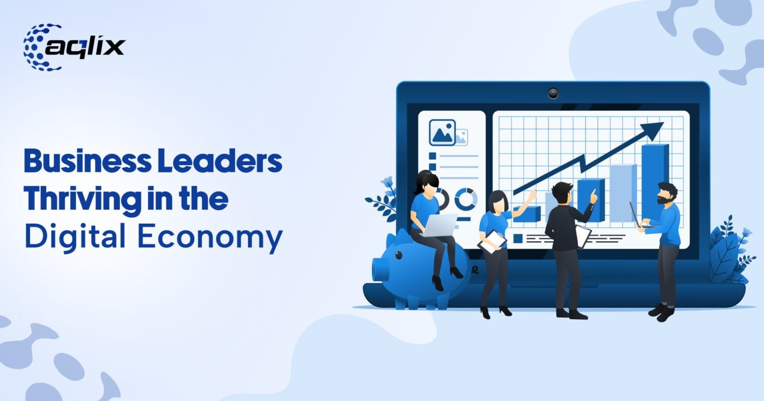 Thriving in the Digital Economy with Smart Leadership