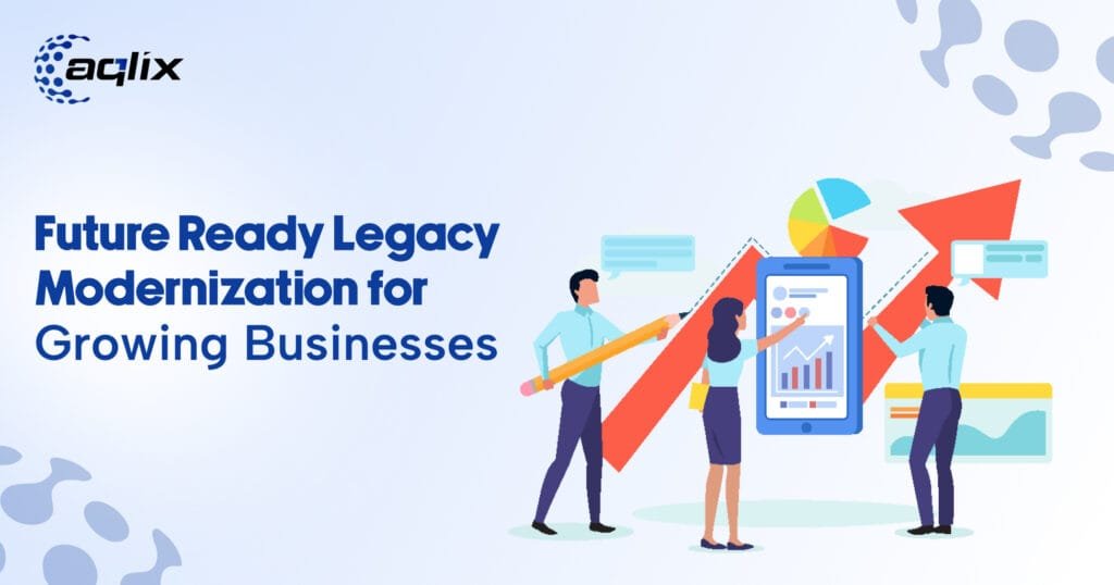 Legacy Modernization
