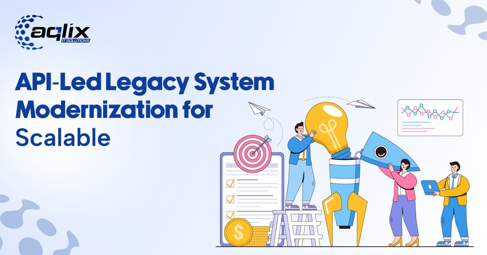 API-Led Legacy System Modernization for Scalable Growth