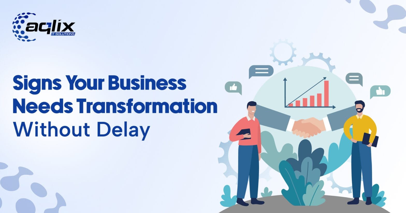 Signs Your Business Needs Transformation Without Delay
