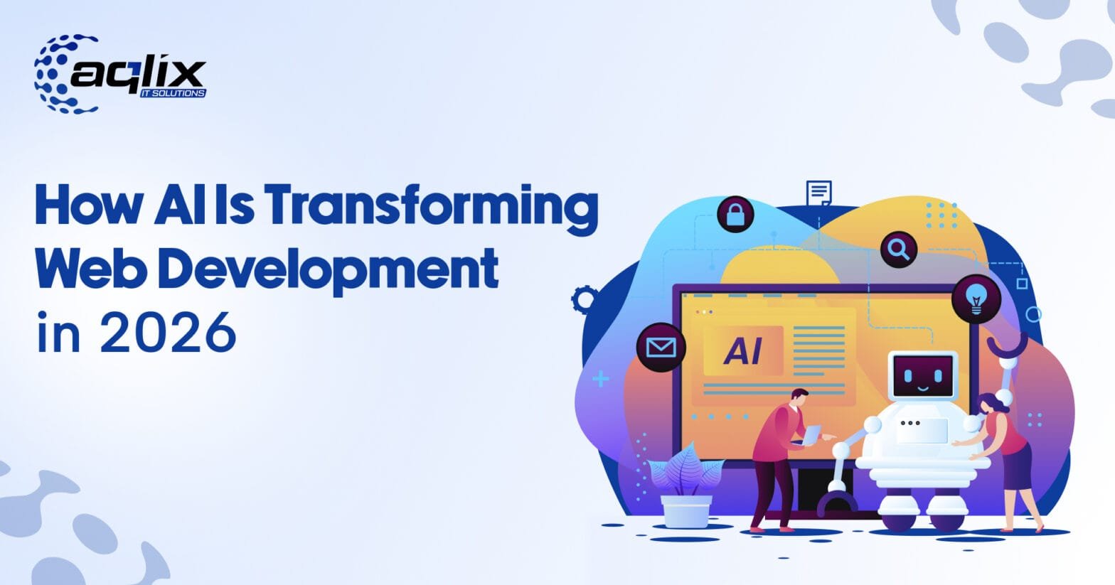 AI Is Transforming Web Development in 2026