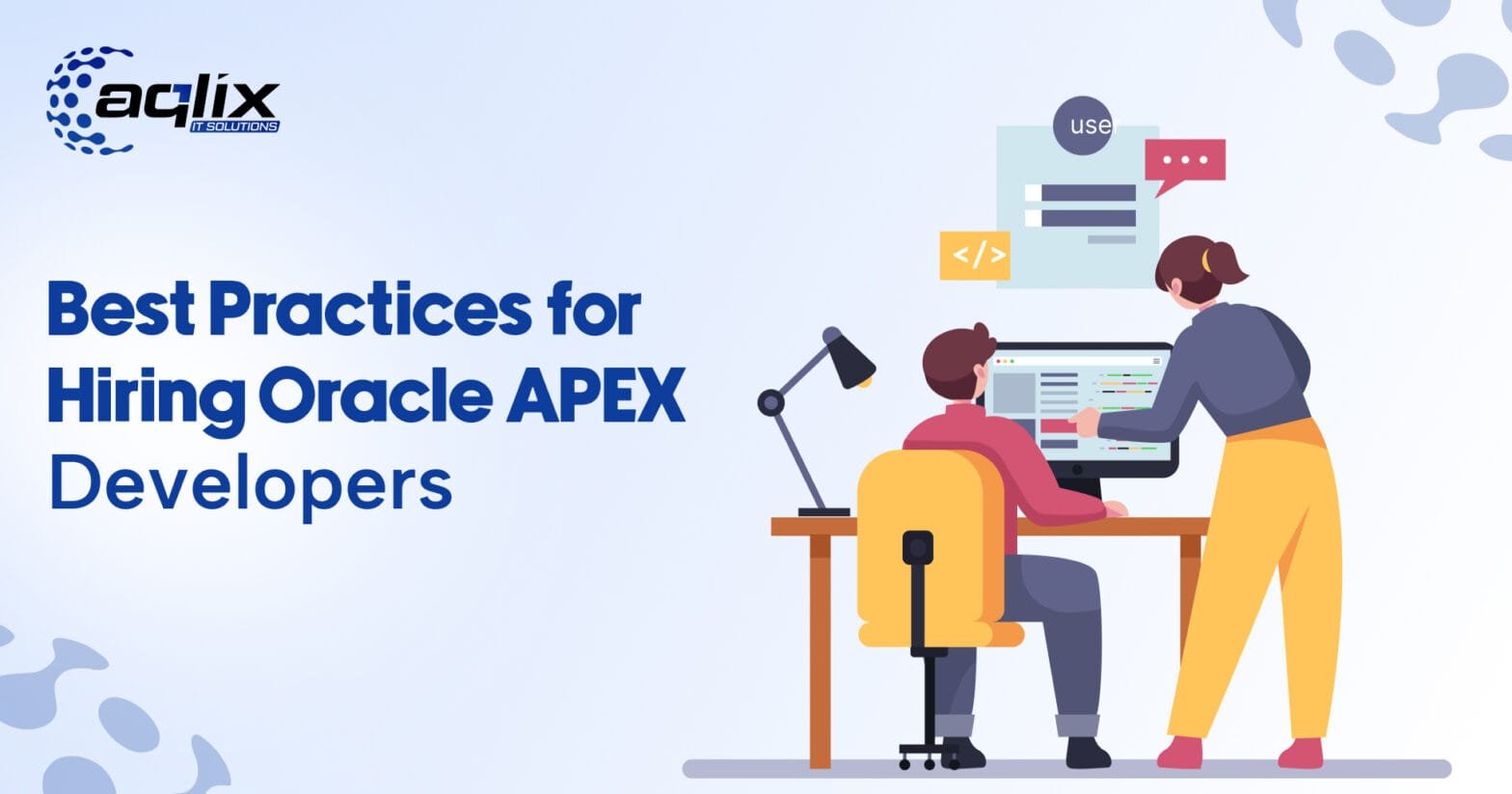 Best Practices for Hiring Oracle APEX Developers