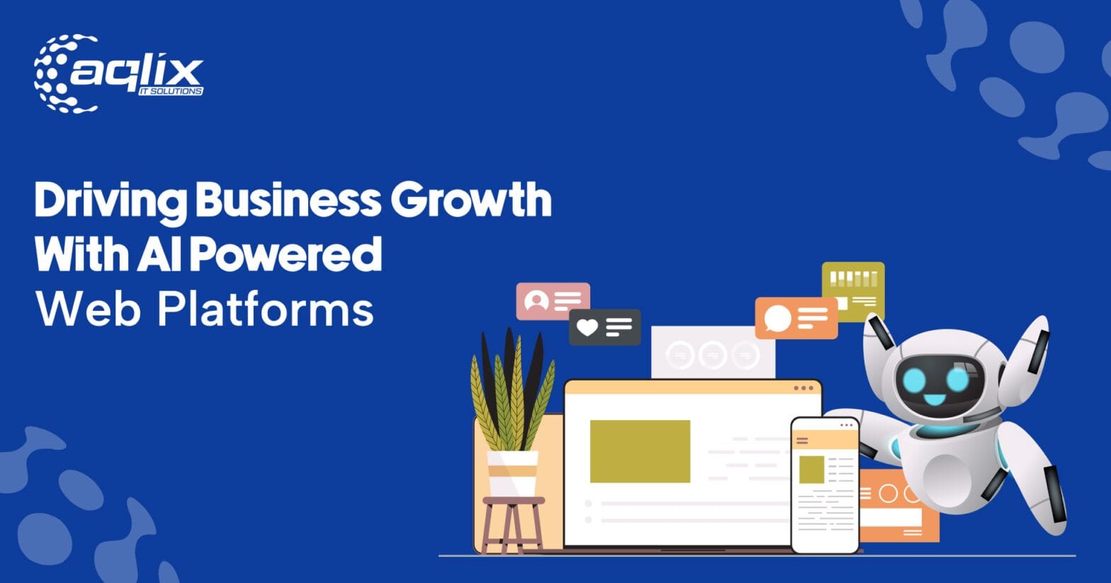 Driving Business Growth With AI Powered Web Platforms