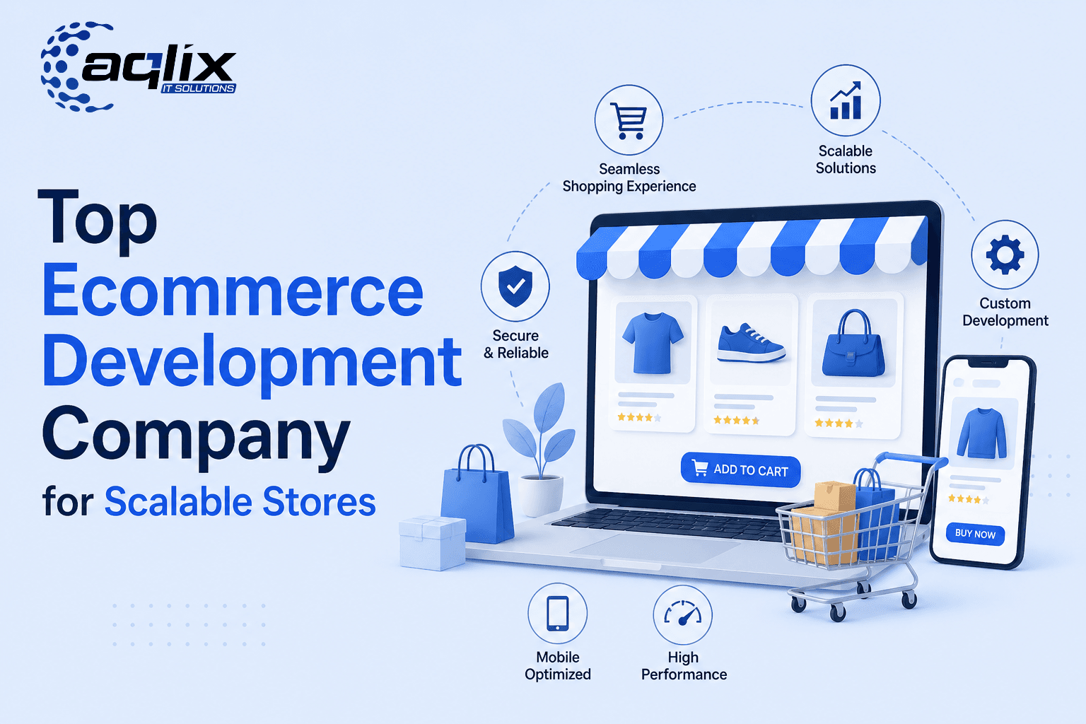 Top Ecommerce Development Company for Scalable Stores