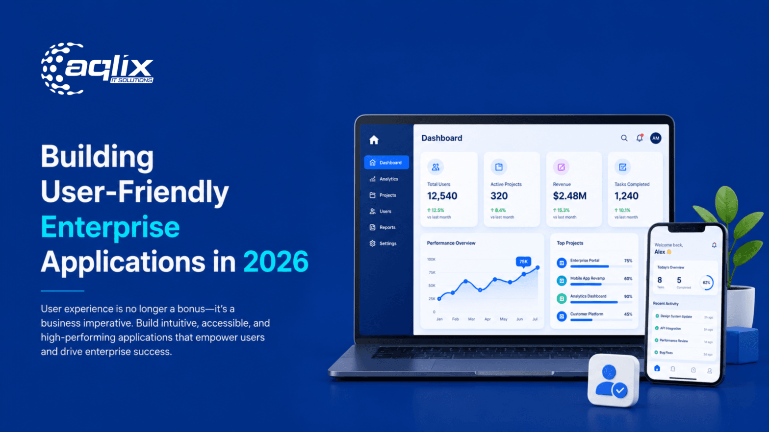 Building User-Friendly Enterprise Applications in 2026