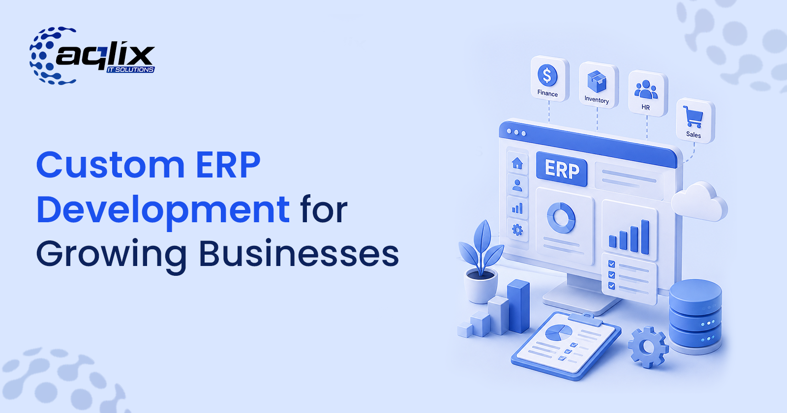 Custom ERP Development for Growing Businesses