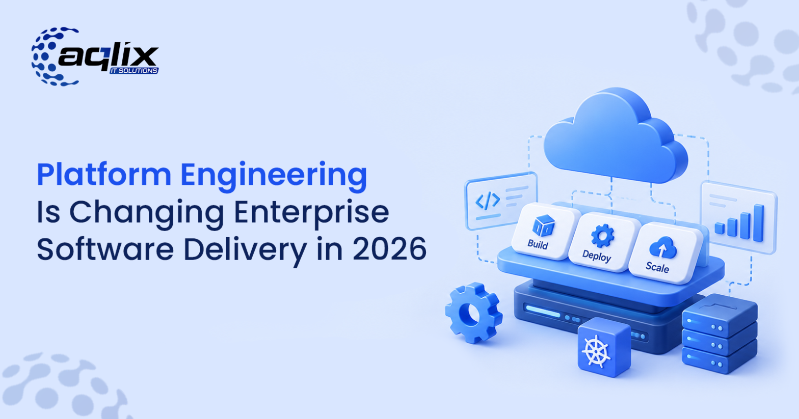 Platform Engineering Is Changing Enterprise Software Delivery in 2026